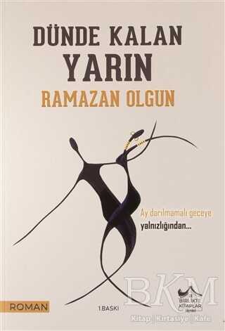 Dünden Kalan Yarın kapağı