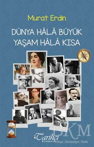 Dünya Hala Büyük Yaşam Hala Kısa kapağı