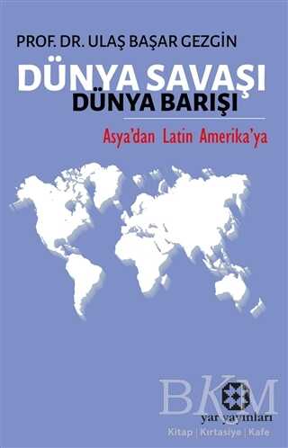 Dünya Savaşı Dünya Barışı kapağı