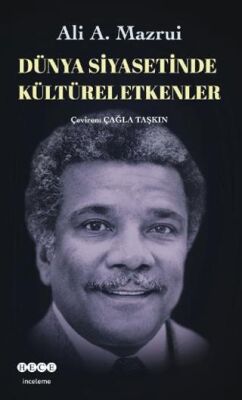 Dünya Siyasetinde Kültürel Etkenler