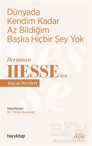 Dünyada Kendim Kadar Az Bildiğim Başka Hiçbir Şey Yok kapağı