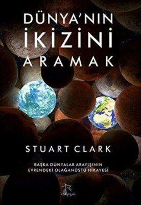 Dünya’nın İkizini Aramak