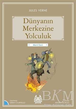 Dünyanın Merkezine Yolculuk