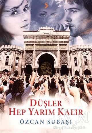 Düşler Hep Yarım Kalır