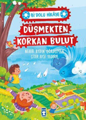 Düşmekten Korkan Bulut - Bi` Dolu Hikaye kapağı