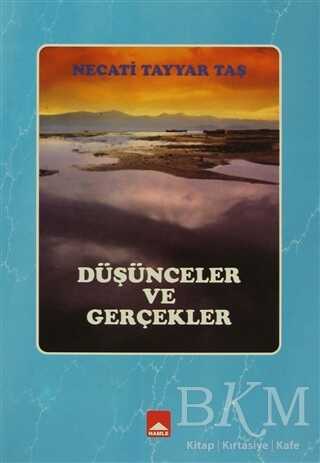 Düşünceler Ve Gerçekler