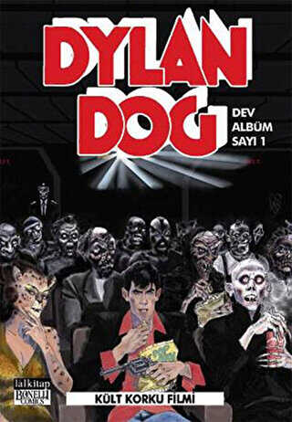 Dylan Dog Dev Albüm Sayı: 1