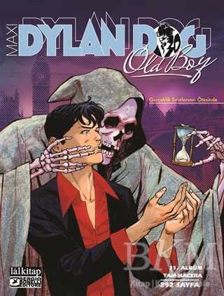 Dylan Dog Maxi Albüm 21 - Gerçeklik Sınırlarının Ötesinde kapağı