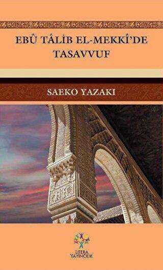 Ebu Talib El-Mekki`de Tasavvuf