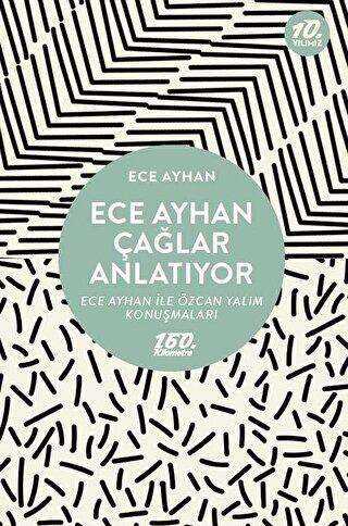 Ece Ayhan Çağlar Anlatıyor kapağı