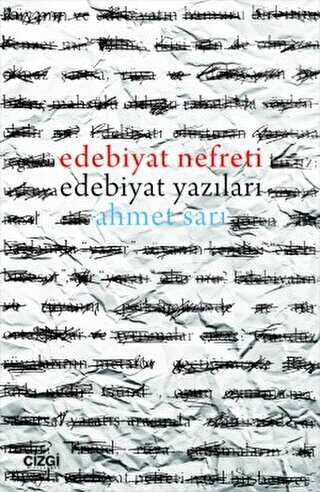 Edebiyat Nefreti Edebiyat Yazıları