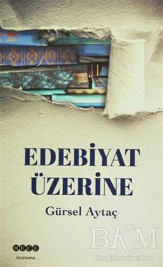Edebiyat Üzerine