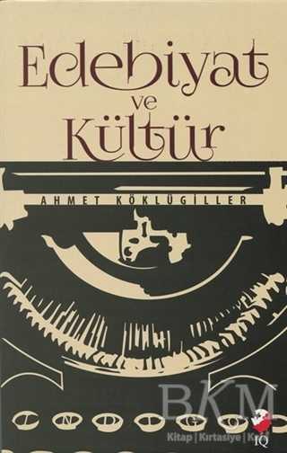 Edebiyat ve Kültür