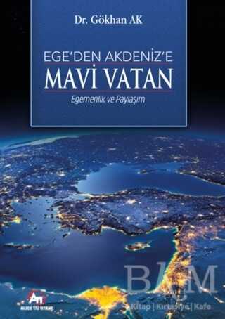 Ege`den Akdeniz’e Mavi Vatan kapağı