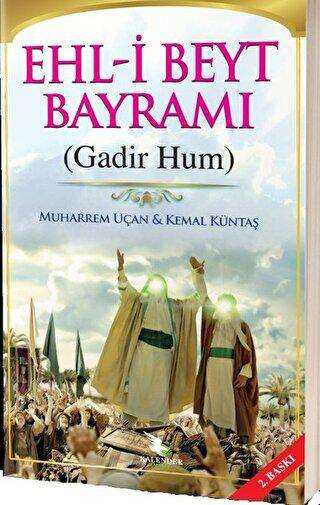 Ehl-i Beyt Bayramı Gadir Hum