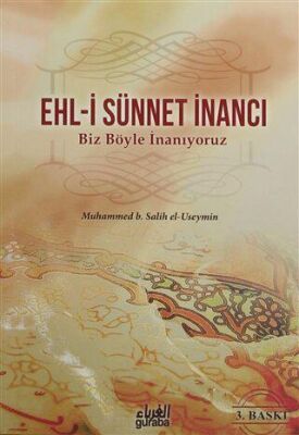 Ehl-i Sünnet İnancı - Biz Böyle İnanıyoruz