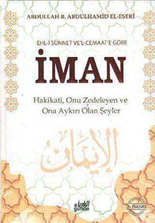 Ehl-i Sünnet Ve’l - Cemaat’e Göre İman
