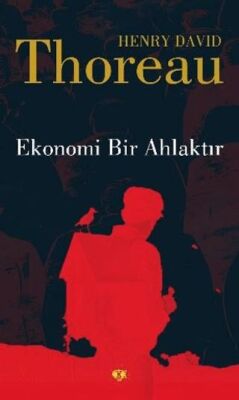 Ekonomi Bir Ahlaktır
