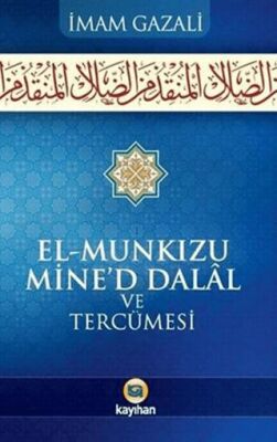 El-Munkızu Mine`d Dalal ve Tercümesi