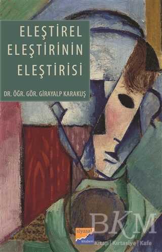 Eleştirel Eleştirinin Eleştirisi kapağı