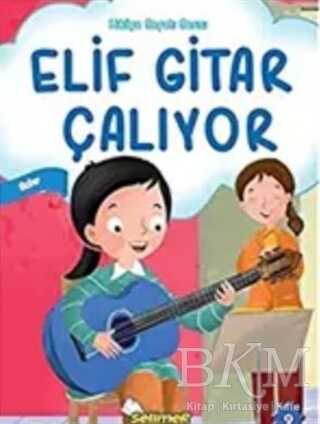 Elif Gitar Çalıyor kapağı