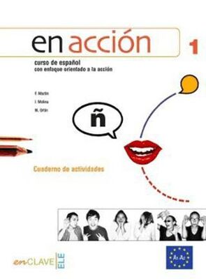 En Accion 1 Cuaderno de Actividades Etkinlik Kitabı +Audio Descargable İspanyolca Temel ve Orta-Alt Seviye