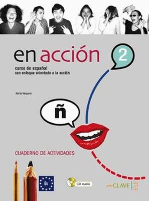 En Accion 2 Cuaderno de Actividades Etkinlik Kitabı +Audio Descargable İspanyolca Orta Seviye