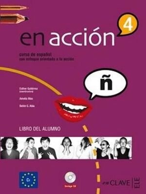 En Accion 4 Libro Del Alumno Ders Kitabı +Audio Descargable İspanyolca İleri Seviye
