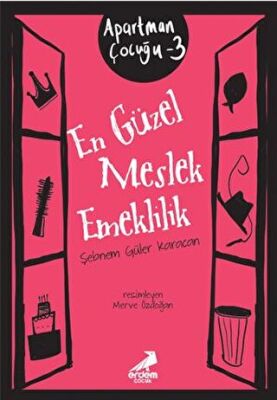 En Güzel Meslek Emeklilik