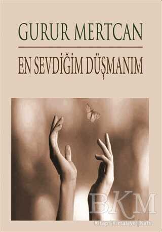 En Sevdiğim Düşmanım