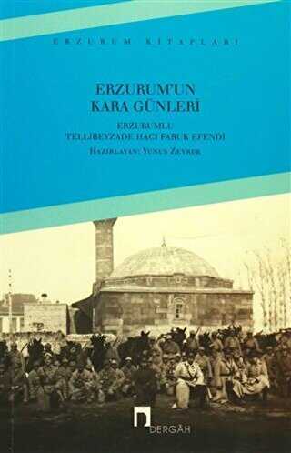 Erzurum`un Kara Günleri