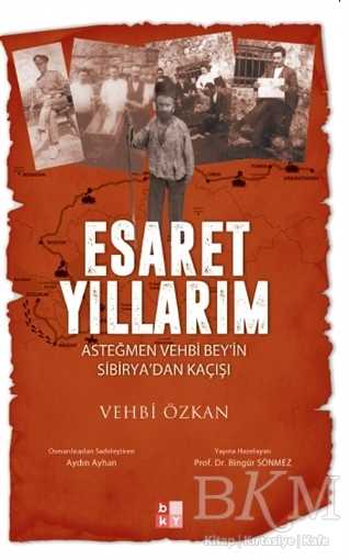 Esaret Yıllarım