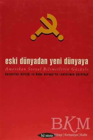 Eski Dünyadan Yeni Dünyaya