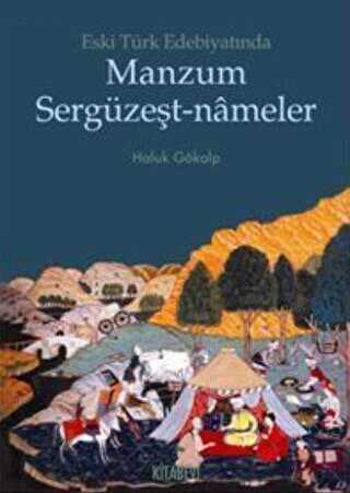 Eski Türk Edebiyatında Manzum Sergüzeşt-Nameler
