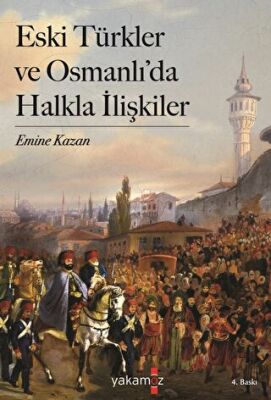 Eski Türkler ve Osmanlı’da Halkla İlişkiler kapağı