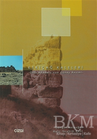 Eskiçağ Kaleleri