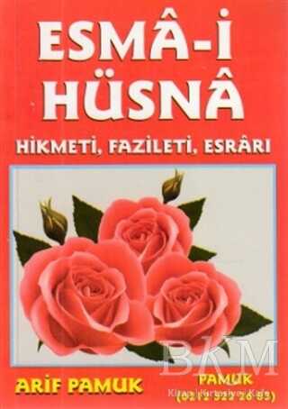 Esma-i Hüsna Hikmeti, Fazileti, Esrarı Küçük Boy Dua-026 kapağı