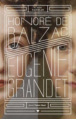Eugenie Grandet - Klasik Kadınlar kapağı