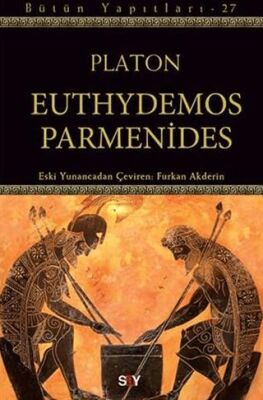 Euthydemos ve Parmenides - Bütün Yapıtları 27