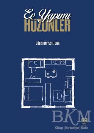 Ev Yapımı Hüzünler
