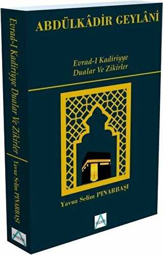 Evrad-ı Kadiriyye - Dualar ve Zikirler kapağı