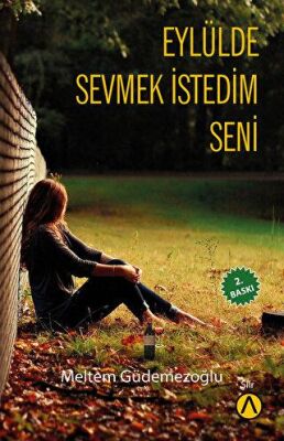 Eylülde Sevmek İstedim Seni kapağı