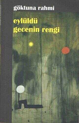 Eylüldü Gecenin Rengi kapağı