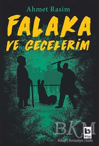 Falaka ve Gecelerim