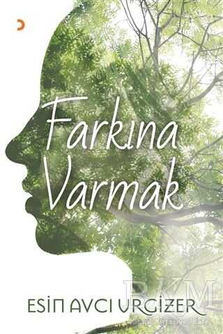 Farkına Varmak