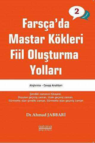 Farsça`da Mastar Kökleri Fiil Oluşturma Yolları - Orta Seviye kapağı