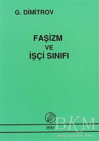 Faşizm ve İşçi Sınıfı