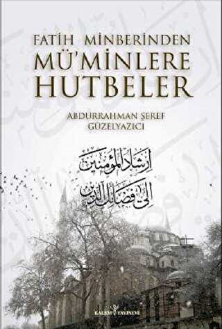 Fatih Minberinden Müminlere Hutbeler 2 Cilt Takım