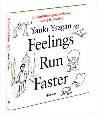 Feelings Run Faster