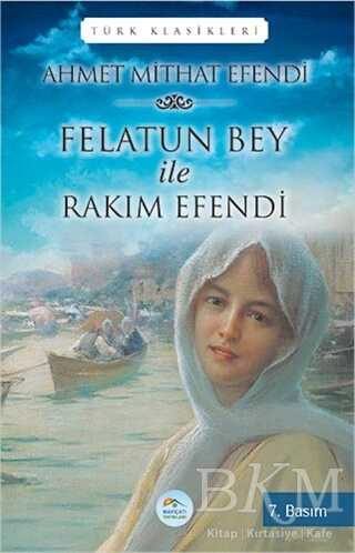 Felatun Bey ile Rakım Efendi